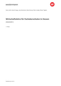 Probeseiten Wirtschaftslehre für Fachoberschulen in Hessen - Arbeitsheft 2, 1. Auflage 2024