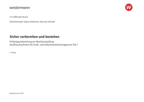 Probeseiten Prüfungsvorbereitung Sicher vorbereiten und bestehen - Kauffrau/Kaufmann für Groß- und Außenhandelsmanagement - Gestreckte Abschlussprüfung Teil 1, 4. Auflage 2026