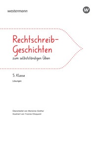 Produktabbildung zu Lösungen zu «Rechtschreib-Geschichten 5»
