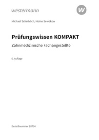 Probeseiten Prüfungsvorbereitung Prüfungswissen KOMPAKT - Zahnmedizinische Fachangestellte, 6. Auflage 2026