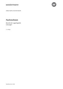 Probeseiten Fachrechnen - Berufe der Lagerlogistik - Lösungen, 21. Auflage 2024