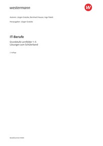 Probeseiten IT-Berufe - Grundstufe Lernfelder 1-5 - Lösungen zum Schulbuch Print on Demand, 2. Auflage 2025