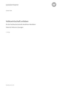 Probeseiten Volkswirtschaft erleben für die Fachhochschulreife Nordrhein-Westfalen - Material inklusive Lösungen, 2. Auflage 2026