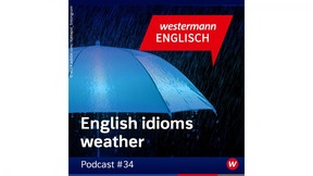 Produktabbildung zu English idioms: weather - Westermann Englisch Podcast - Episode 34
