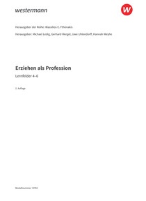Probeseiten Kompetent erziehen - Erziehen als Profession - Lernfelder 4-6 - Schulbuch, 2. Auflage 2026