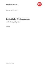 Probeseiten Betriebliche Werteprozesse - Berufe der Lagerlogistik - Schulbuch, 15. Auflage 2026