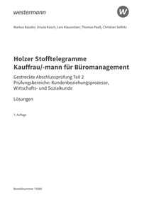 Probeseiten Holzer Stofftelegramme Baden-Württemberg ? Kauffrau/-mann für Büromanagement - Gestreckte Abschlussprüfung Teil 2 - Lösungen, 5. Auflage 2024