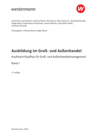 Probeseiten Ausbildung im Groß- und Außenhandel - 1. Ausbildungsjahr - Kaufmann/Kauffrau für Groß- und Außenhandelsmanagement - Schulbuch, 10. Auflage 2026