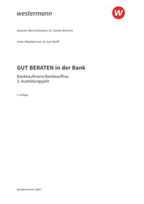 Probeseiten GUT BERATEN in der Bank - Bankkaufmann / Bankkauffrau 3. Ausbildungsjahr - Schulbuch, 3. Auflage 2025