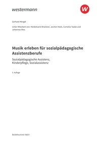 Probeseiten Musik erleben für sozialpädagogische Assistenzberufe - Sozialpädagogische Assistenz, Kinderpflege, Sozialassistenz - Schulbuch, 5. Auflage 2025