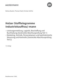 Probeseiten Holzer Stofftelegramme Baden-Württemberg ? Industriekauffrau/-mann - Gestreckte Abschlussprüfung Teil 1 und Teil 2 - Aufgabenband, 19. Auflage 2026