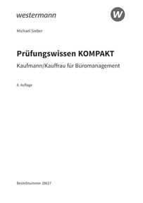 Probeseiten Prüfungsvorbereitung Prüfungswissen KOMPAKT - Kaufmann/Kauffrau für Büromanagement - Paket, 8. Auflage 2024