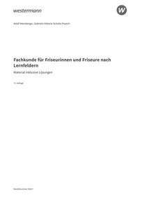 Probeseiten Friseurinnen und Friseure - Fachkunde nach Lernfeldern - Material inkl. Lösungen Print on Demand, 13. Auflage 2025