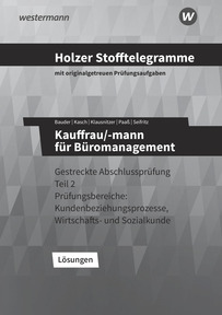 Probeseiten Holzer Stofftelegramme Baden-Württemberg ? Kauffrau/-mann für Büromanagement - Gestreckte Abschlussprüfung Teil 2 - Lösungen Download, 9. Auflage 2026