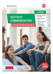 Produktabbildung zu Unterrichtsthemen Deutsch/Kommunikation 1/26 - Gesamtheft als Download - Ausgabe 01/2026