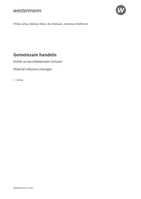 Probeseiten Gemeinsam handeln - Politik an berufsbildenden Schulen - Material inklusive Lösungen Download, 11. Auflage