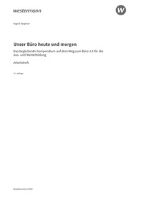Probeseiten Unser Büro heute und morgen - Das Bürokompendium für die Aus- und Weiterbildung - Arbeitsheft, 15. Auflage 2025