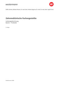 Probeseiten Leistungsabrechnung für die Zahnmedizinische Fachangestellte - Band 2: Prothetik - Schulbuch, 8. Auflage 2026