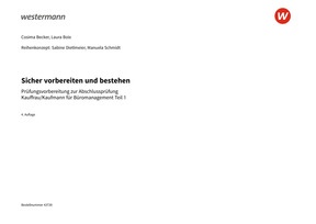 Prüfungsvorbereitung Sicher vorbereiten und bestehen - Kauffrau/Kaufmann für Büromanagement - Gestreckte Abschlussprüfung Teil 1, 4. Auflage 2026