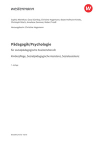 Probeseiten Pädagogik/Psychologie für sozialpädagogische Assistenzberufe - Kinderpflege, Sozialpädagogische Assistenz, Sozialassistenz - Schulbuch, 7. Auflage 2026