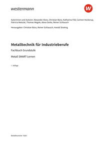 Probeseiten Metalltechnik für Industrieberufe - Fachbuch Grundstufe - Metall SMART Lernen, 1. Auflage 2025