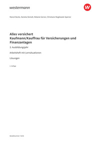 Probeseiten Alles versichert - Kaufmann/Kauffrau für Versicherungen und Finanzanlagen - 3. Ausbildungsjahr - Arbeitsheft mit Lernsituationen Download, 2. Auflage 2026
