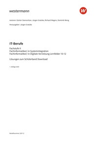 Probeseiten IT-Berufe - Fachstufe II Fachinformatiker/-in Systemintegration, Fachinformatiker/-in Digitale Vernetzung Lernfelder 10-12 - Lösungen zum Schülerband Download, 1. Auflage 2024