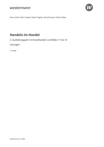 Probeseiten Handeln im Handel - 3. Ausbildungsjahr im Einzelhandel: Lernfelder 11 bis 14 - Lösungen Download, 9. Auflage 2026