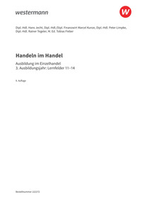 Probeseiten Handeln im Handel - 3. Ausbildungsjahr im Einzelhandel: Lernfelder 11 bis 14 - Schulbuch, 9. Auflage