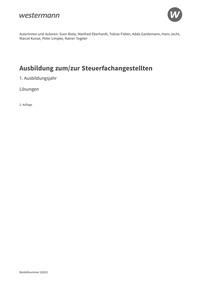 Probeseiten Ausbildung zum/zur Steuerfachangestellten - 1. Ausbildungsjahr - Lösungen Download zum Schülerband, 2. Auflage 2026