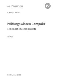 Prüfungsvorbereitung Prüfungswissen KOMPAKT - Medizinische Fachangestellte, 8. Auflage 2026