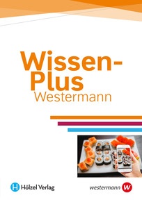 Produktabbildung zu WissenPlus: Das Access-Beispiel ?Sushi City? für das 6. Semester - Wirtschaftsinformatik