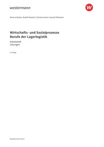 Probeseiten Wirtschafts- und Sozialprozesse - Berufe der Lagerlogistik - Arbeitsheft-Lösungen zum Download, 8. Auflage 2026