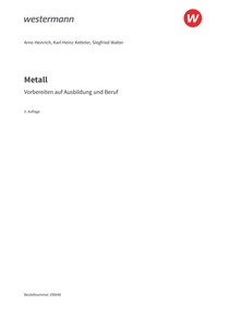 Vorbereiten auf Ausbildung und Beruf - Metall - Schulbuch, 3. Auflage 2026