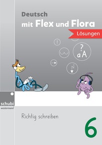 Produktabbildung zu Lösungen zu Flex und Flora 6 - Richtig schreiben