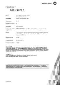 Produktabbildung zu Johann Wolfgang Goethe: Faust I Georg Büchner: Woyzeck | Literatur und Sprache um 1800 - Georg Büchner: Woyzeck (1836) [Szene 4] Johann Wolfgang Goethe: Faust. Eine Tragödie (1808). Szene: Abend