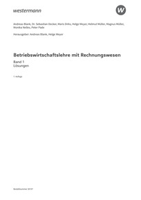 Probeseiten Betriebswirtschaftslehre mit Rechnungswesen für die Fachhochschulreife - Ausgabe Nordrhein-Westfalen - Band 1 - Lösungen Download	,7. Auflage 2025