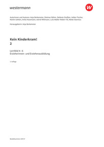 Probeseiten Kein Kinderkram! - Band 2: Bildungsprozesse, Gruppenpädagogik, Erziehungspartnerschaften, Institution und Team, Netzwerke - Arbeitsheft, 3. Auflage 2025