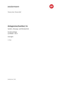 Probeseiten Anlagenmechaniker/-in Sanitär-, Heizungs- und Klimatechnik - Lernfelder 1-4 - Lösungen Download, 6. Auflage 2025