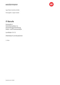 Probeseiten IT-Berufe - Fachstufe II Fachinformatiker/-in Anwendungsentwicklung, Fachinformatiker/-in Daten- und Prozessanalyse Lernfelder 10-12, auch einsetzbar in anwendungsbezogenen IT-Studiengängen - Arbeitsbuch, 2. Auflage 2026