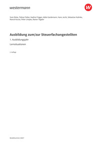 Probeseiten Ausbildung zum/zur Steuerfachangestellten - 1. Ausbildungsjahr - Arbeitsheft mit Lernsituationen, 2. Auflage 2026