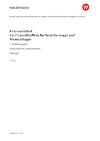 Probeseiten Alles versichert - Kaufmann/Kauffrau für Versicherungen und Finanzanlagen 2. Ausbildungsjahr - Lösungen Arbeitsheft mit Lernsituationen, 2. Auflage 2025