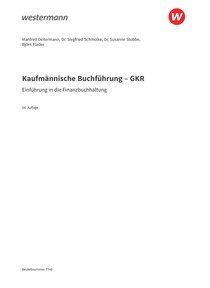 Probeseiten Kaufmännische Buchführung ? GKR - Einführung in die Finanzbuchhaltung - Schulbuch, 58. Auflage 2026