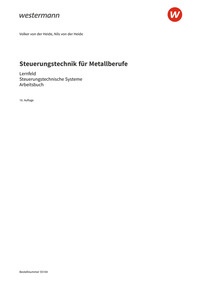 Steuerungstechnik für Metallberufe - Lernfeld Steuerungstechnische Systeme - Arbeitsbuch, 16. Auflage 2026