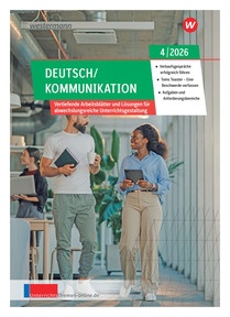 Produktabbildung zu Unterrichtsthemen Deutsch/Kommunikation 4/2026 - Gesamtheft als Download - Ausgabe 04/2026