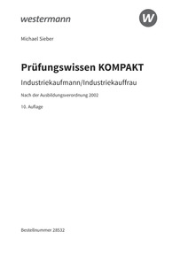 Probeseiten Prüfungsvorbereitung Prüfungswissen KOMPAKT - Industriekaufmann/Industriekauffrau, 10. Auflage 2024