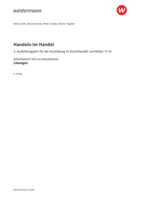 Probeseiten Handeln im Handel - 3. Ausbildungsjahr im Einzelhandel: Lernfelder 11 bis 14 - Material inklusive Lösungen zum Arbeitsbuch Download, 6. Auflage 2026