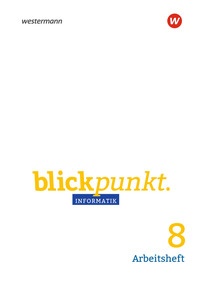 Produktabbildung zu Lösungen zum Arbeitsheft Blickpunkt Informatik 8 (149726) zum kostenlosen Download (geschützte Anlage)