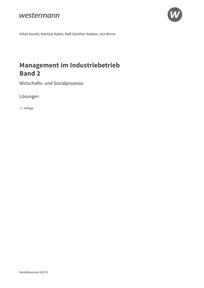 Probeseiten Management im Industriebetrieb - Wirtschafts- und Sozialprozesse - Lösungen Download, 11. Auflage 2024