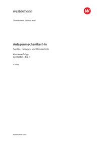 Probeseiten Anlagenmechaniker/-in Sanitär-, Heizungs- und Klimatechnik - Kundenaufträge Lernfelder 1-4 - Arbeitsheft, 6. Auflage 2025